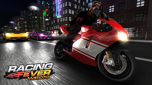 download Racing fever: Moto apk